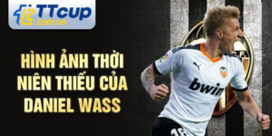 Hình ảnh thời niên thiếu của daniel wass