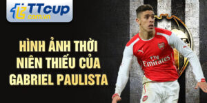 Hình ảnh thời niên thiếu của gabriel paulista