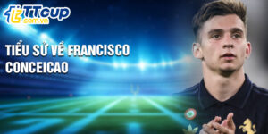 Tiểu sử về francisco conceicao